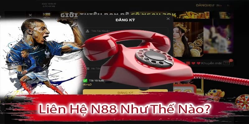 Lợi ích khi sử dụng kênh liên hệ N88